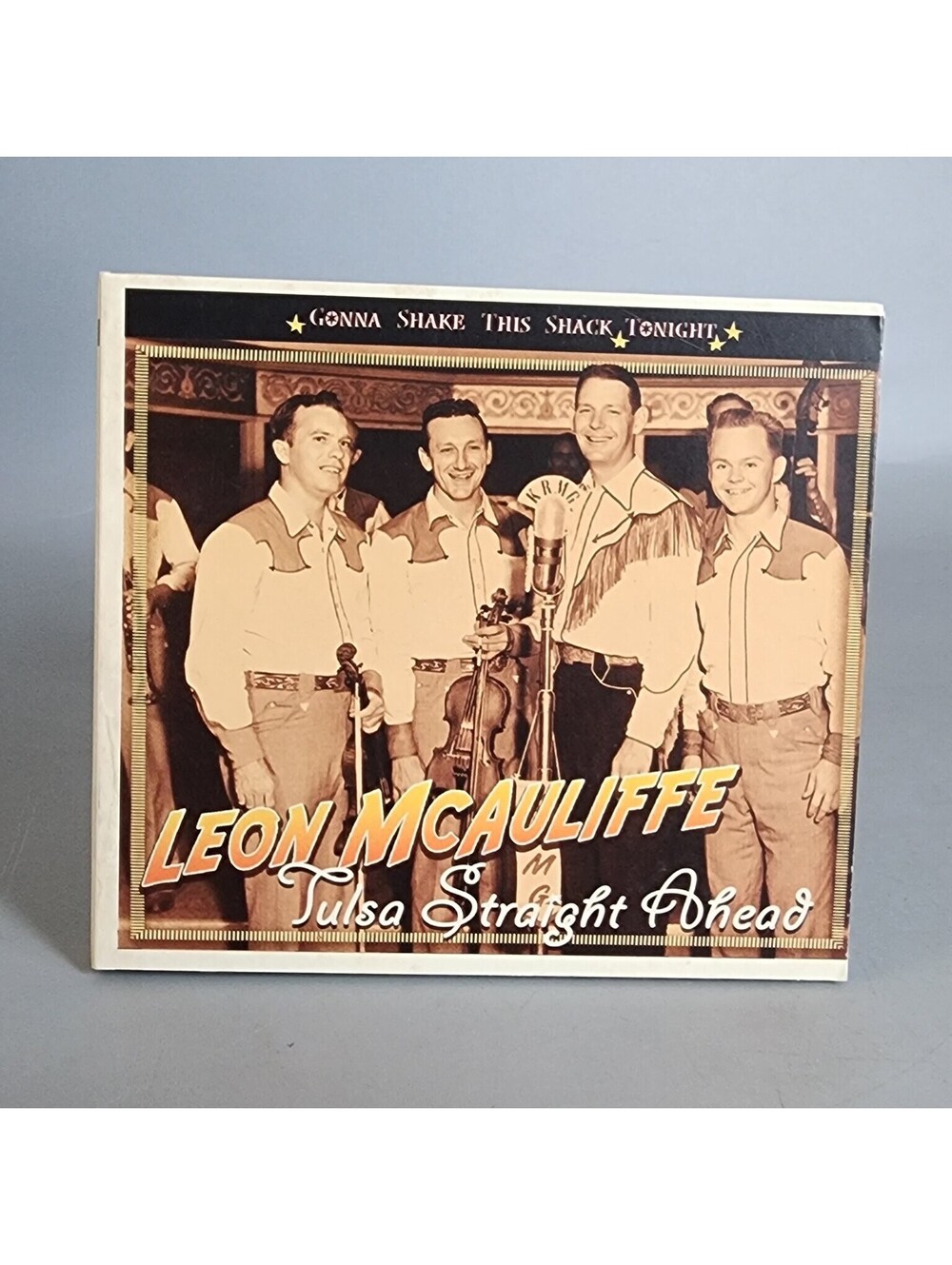 Leon McAuliffe - Tulsa Straight Ahead CD Gonna Shake This Shack Tonight Bear